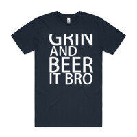 Grin and Beer it Bro